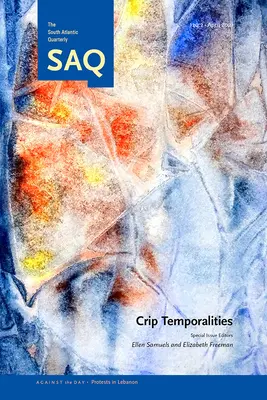 Temporalités Crip - Crip Temporalities