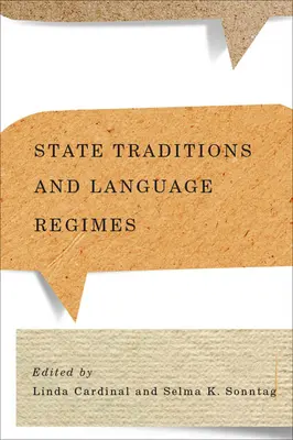 Traditions d'État et régimes linguistiques - State Traditions and Language Regimes