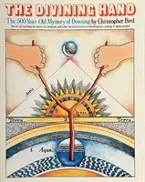 La main du sourcier - Le mystère de la radiesthésie, vieux de 500 ans - Divining Hand - The 500 year-old Mystery of Dowsing