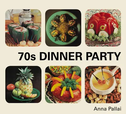 Le dîner des années 70 - 70s Dinner Party