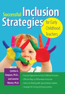 Stratégies d'inclusion efficaces pour les enseignants de la petite enfance - Successful Inclusion Strategies for Early Childhood Teachers