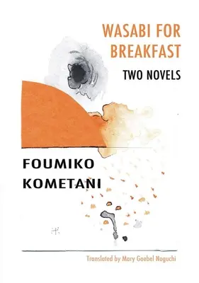 Wasabi pour le petit-déjeuner - Wasabi for Breakfast