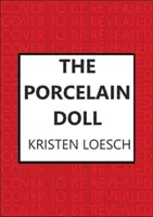 Poupée de porcelaine - Une histoire envoûtante qui s'étend sur le XXe siècle russe - Porcelain Doll - A mesmerising tale spanning Russia's 20th century