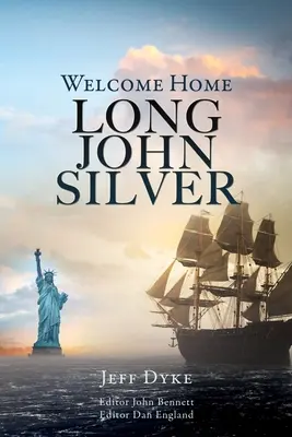Bienvenue chez Long John Silver - Welcome Home Long John Silver