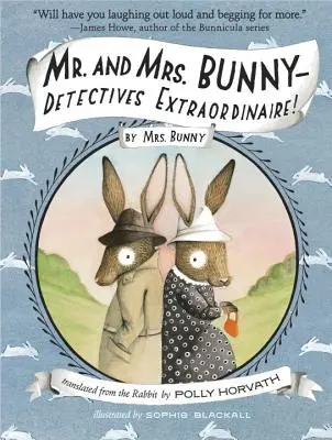 M. et Mme Bunny - Détectives extraordinaires ! - Mr. and Mrs. Bunny - Detectives Extraordinaire!