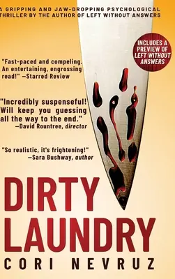 Le linge sale : Un thriller psychologique captivant et époustouflant - Dirty Laundry: A Gripping and Jaw-Dropping Psychological Thriller