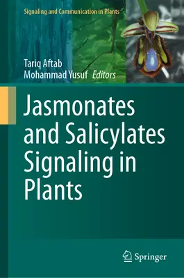 Signalisation des jasmonates et des salicylates chez les plantes - Jasmonates and Salicylates Signaling in Plants