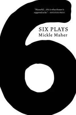 Six pièces - Six Plays