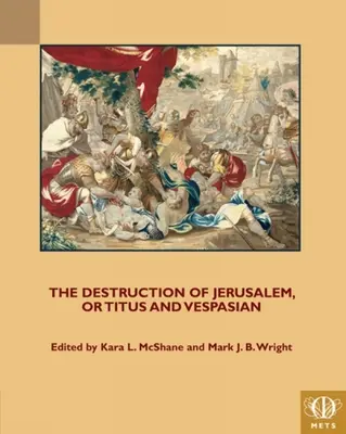 La destruction de Jérusalem, ou Titus et Vespasien - The Destruction of Jerusalem, or Titus and Vespasian