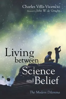 Vivre entre science et croyance - Living between Science and Belief