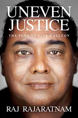 Une justice inégale : Le complot visant à couler le Galion - Uneven Justice: The Plot to Sink Galleon