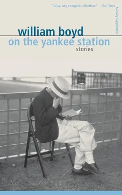 Sur la gare des Yankees : Histoires - On the Yankee Station: Stories