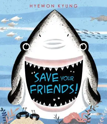 Sauvez vos amis ! - Save Your Friends!