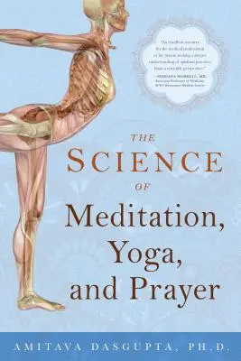 La science de la méditation, du yoga et de la prière - The Science of Meditation, Yoga, and Prayer