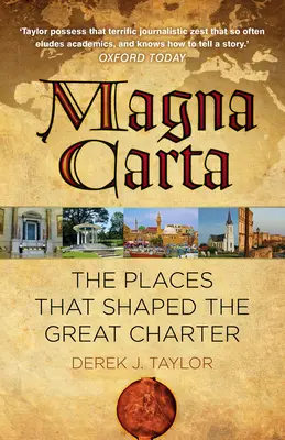 Magna Carta : Les lieux qui ont façonné la Grande Charte - Magna Carta: The Places That Shaped the Great Charter