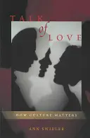 Parler d'amour : l'importance de la culture - Talk of Love: How Culture Matters