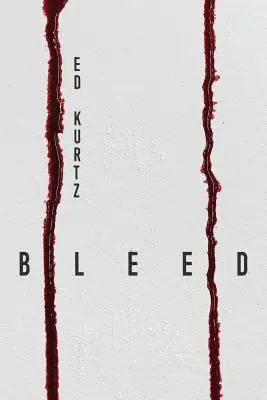 Le sang - Bleed