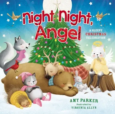 Nuit Nuit, Ange : Une célébration de Noël endormie - Night Night, Angel: A Sleepy Christmas Celebration