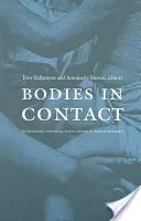 Corps en contact : Repenser les rencontres coloniales dans l'histoire mondiale - Bodies in Contact: Rethinking Colonial Encounters in World History