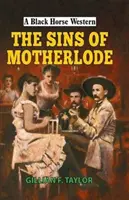 Sins of Motherlode (Les péchés de la source) - Sins of Motherlode