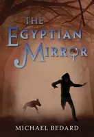 Le miroir égyptien - The Egyptian Mirror