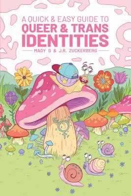 Guide rapide et facile des identités queer et trans - A Quick & Easy Guide to Queer & Trans Identities