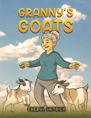 Les chèvres de Mamie - Granny's Goats