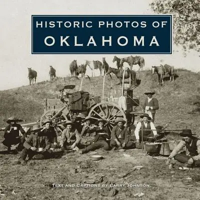 Photos historiques de l'Oklahoma - Historic Photos of Oklahoma