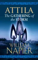 Attila : Le rassemblement de la tempête - Attila: The Gathering of the Storm