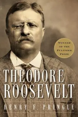 Theodore Roosevelt (Réédition) P - Theodore Roosevelt (Re-Issue) P