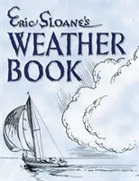 Le livre de la météo d'Eric Sloane - Eric Sloane's Weather Book