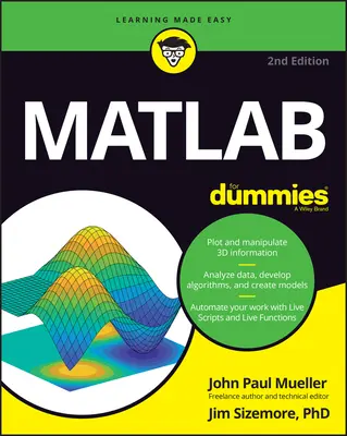 MATLAB pour les nuls - MATLAB for Dummies