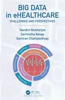 Big Data dans les soins de santé en ligne : Défis et perspectives - Big Data in ehealthcare: Challenges and Perspectives