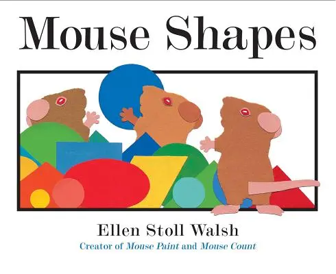 Les formes de la souris - Mouse Shapes