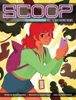 Scoop, Vol. 1, 1 : Dernières nouvelles - Scoop, Vol. 1, 1: Breaking News