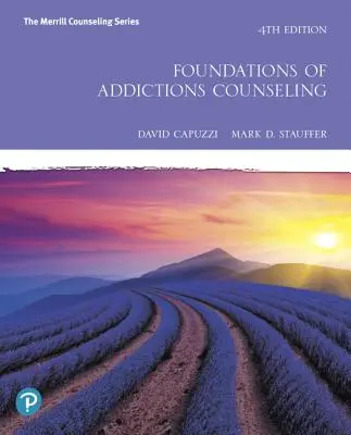 Fondements du conseil en toxicomanie - Foundations of Addictions Counseling