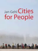 Des villes pour les gens - Cities for People