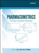 Pharmacométrie : La science de la pharmacologie quantitative - Pharmacometrics: The Science of Quantitative Pharmacology