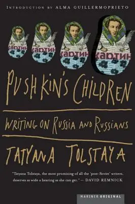 Les enfants de Pouchkine : Écrire sur la Russie et les Russes - Pushkin's Children: Writing on Russia and Russians