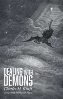 Faire face aux démons - Dealing with Demons