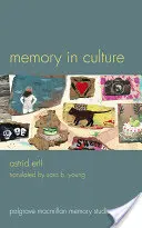 La mémoire dans la culture - Memory in Culture