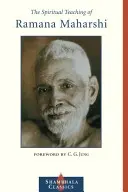 L'enseignement spirituel de Ramana Maharshi - The Spiritual Teaching of Ramana Maharshi