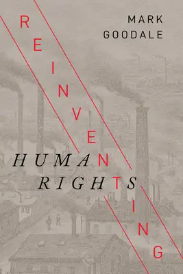 Réinventer les droits de l'homme - Reinventing Human Rights
