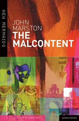 Le mécontent - The Malcontent
