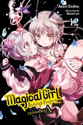 Magical Girl Raising Project, Vol. 12 (Light Novel) : Épisodes Delta - Magical Girl Raising Project, Vol. 12 (Light Novel): Episodes Delta