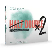 MANUEL DE MÉTHODOLOGIE HALF DOUBLE - HALF DOUBLE METHODOLOGY HANDBOOK