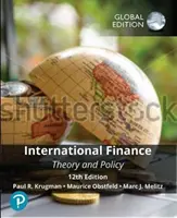 Finance internationale : Théorie et politique, édition mondiale - International Finance: Theory and Policy, Global Edition