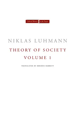 Théorie de la société, Volume 1 - Theory of Society, Volume 1