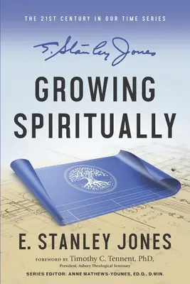 Grandir spirituellement : Édition révisée - Growing Spiritually: Revised Edition