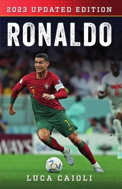 Ronaldo : 2022 édition mise à jour - Ronaldo: 2022 Updated Edition